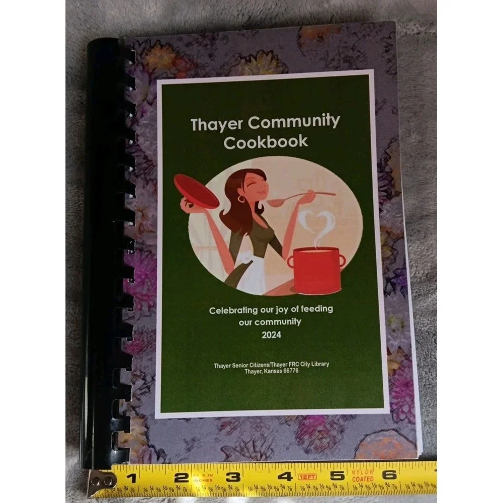 Thayer Kansas Community Cookbook‎ 2024 Spiral Local Recipe Contributions
